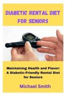 Diabetic Rental Diet for Seniors