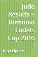 Judo Results - Romania Cadets Cup 2016