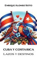 Cuba Y Costa Rica
