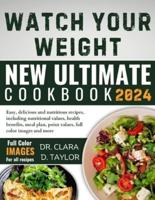 Watch Your Weight New Ultimate Cookbook 2024