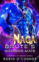 The Naga Brute's Warrior Mate
