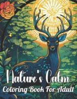 Nature's Calm Coloring Book For Adult
