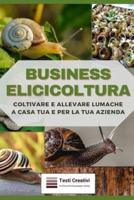 Business Elicicoltura