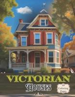Victorian Houses