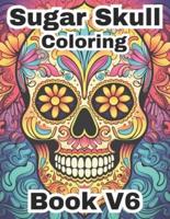 Sugar Skull Coloring Book V6