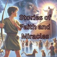 Stories of Faith and Miracles
