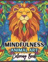 Mindfulness Animal Art Coloring Book For Adults