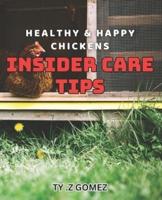 Healthy & Happy Chickens