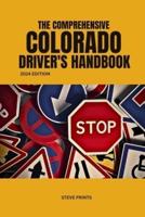 The Comprehensive Colorado Drivers Handbook