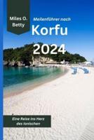 Meilenführer Nach Korfu 2024