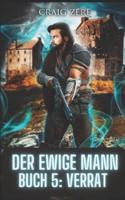 DER EWIGE MANN BUCH 5 Verrat