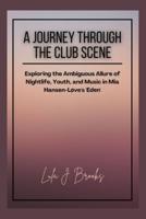 A Journey Through the Club Scene