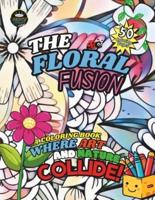 The Floral Fusion Coloring Book