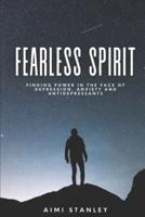 Fearless Spirit