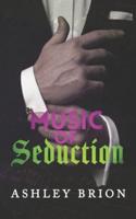 Music of Seduction