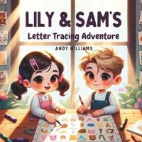 Lily and Sam's Letter Tracing Adventure