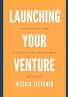 Launching Your Venture
