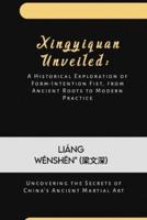 Xingyiquan Unveiled