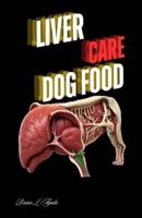 Liver Care Dog Food