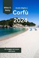 Guida Miglia a Corfù 2024