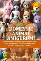 Domestic Animal Amigurumi