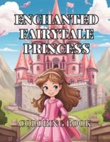 Enchanted Fairytale Princess