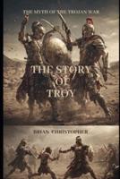 The Story of Troy