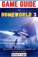 Game Guide for Homeworld 3