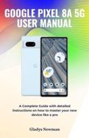 Google Pixel 8A 5G User Manual