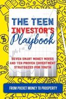 The Teen Investor's Playbook