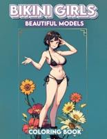 Bikini Girls - Beautiful Models Coloring Book
