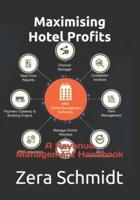 Maximising Hotel Profits