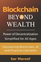 Blockchain Byond Wealth
