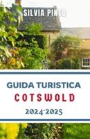 Guida Turistica Cotswold 2024-2025