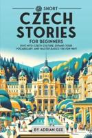 69 Short Czech Stories for Beginners