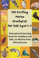 100 Exciting Marine Creatures