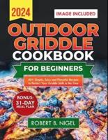 Outdoor Griddle Cookbook for Beginners 2024