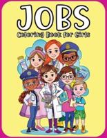 Dream Jobs Coloring Book for Girls