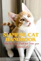 Siamese Cat Handbook