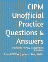 CIPM Unofficial Practice Questions & Answers