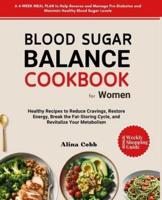 Blood Sugar Balance Cookbook for Women