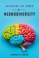 Unlocking the Power of Neurodiversity