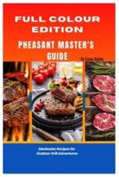 Pheasant Master's Guide