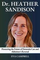 Dr. Heather Sandison