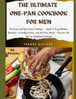 The Ultimate One Pan Cookbook for Men
