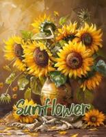 A Sunflower Coloring Book for Adults.