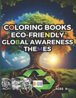 Coloring Books, Inspiring Eco-Friendly Exploring Global Awareness Themes