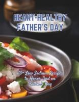 Heart-Healthy Father's Day