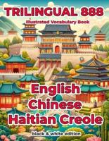 Trilingual 888 English Chinese Haitian Creole Illustrated Vocabulary Book