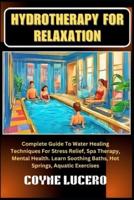Hydrotherapy for Relaxation